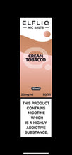 Load image into Gallery viewer, Elf Bar ELFLIQ - Nic Salt - Cream Tobacco

